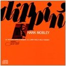 Dippin' / HANK MOBLEY